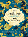 Cover image for The Mermaid and Mrs. Hancock